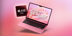 Rumor Replay: New MacBook with iPhone chip, Apple Glasses, more