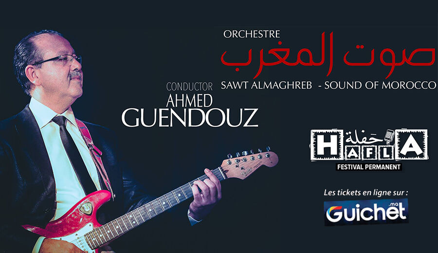 Sawt el Maghrib feat Ahmed Guendouz - Guichet.com