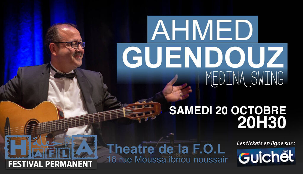 Ahmed Guendouz - Medina Swing - Guichet.com