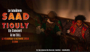 Le Malem Saad Tiouly En Concert  la F.O.L - Guichet.com