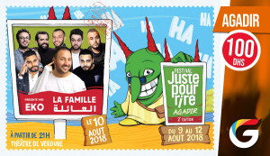FESTIVAL JUSTE POUR RIRE AGADIR : La famillle !Prsent par EKO - Guichet.com
