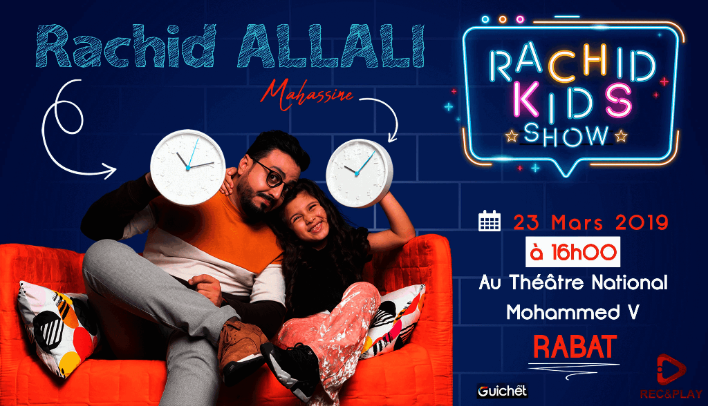 Rachid Kids Show  Rabat - Guichet.com
