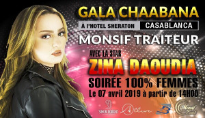 Gala Chaabana avec la star Zina DAOUDIA - Guichet.com