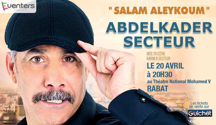 Abdelkader SECTEUR "SALAM ALEYKOUM"  Rabat - Guichet.com