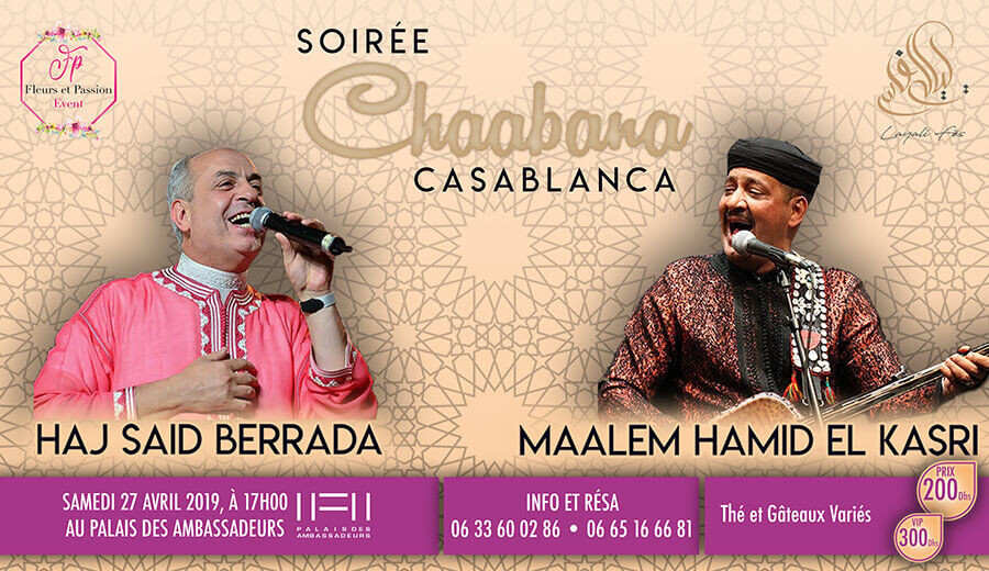 Soire Chaabana avec Haj Said BERRADA & Maalem Hamid EL KASRI - Guichet.com