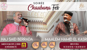 Soire Chaabana : Haj BERRADA & Maalem Hamid EL KASRI - Guichet.com