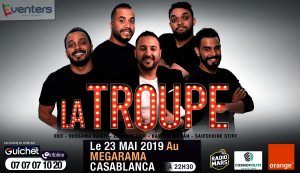 La Troupe au Megarama Casablanca - Guichet.com