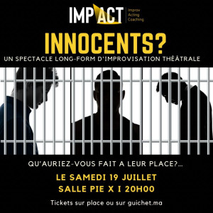INNOCENTS ? – Le spectacle qui vous met face à vos choix - Guichet.com