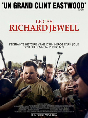Le cas Richard Jewell (2020) - Film - Pur Cinéma