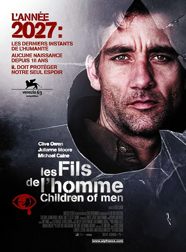 Les Fils de l'homme (2006) - Film - Pur Cinéma