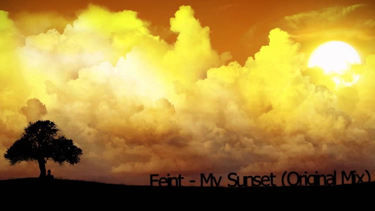 Feint - My Sunset