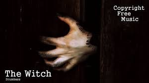 THE WITCH _ Horror Dark Music _ No Copyright Background Music